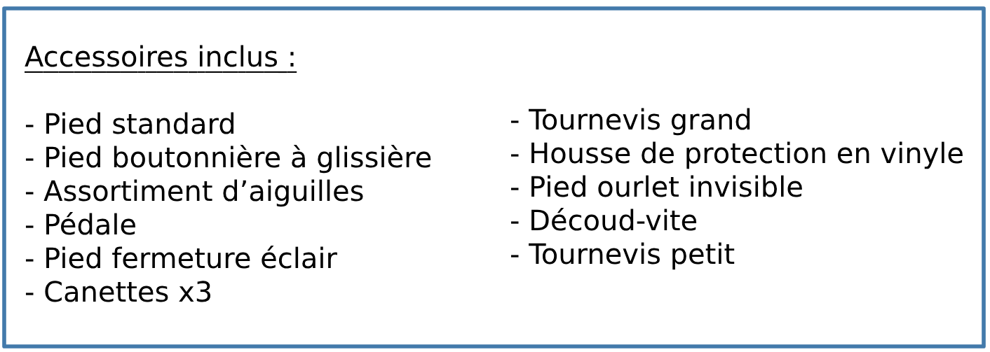 accesoires inclus avec la elna explore 220s